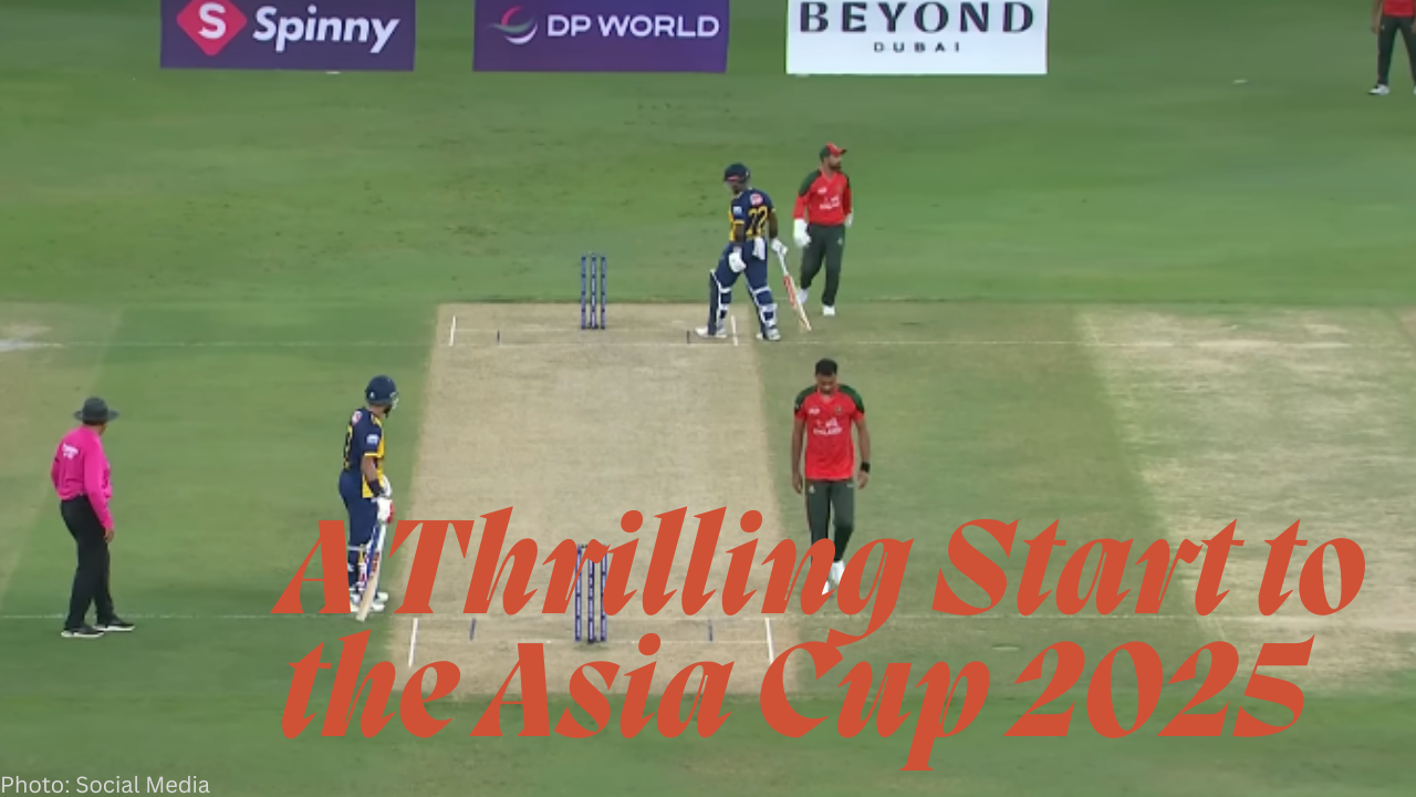 A Thrilling Start to the Asia Cup 2025