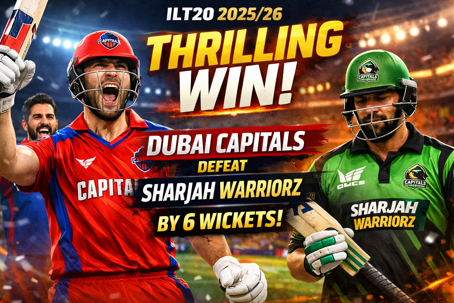 Dubai Capitals Secure Thrilling 6-Wicket Win Over Sharjah Warriorz