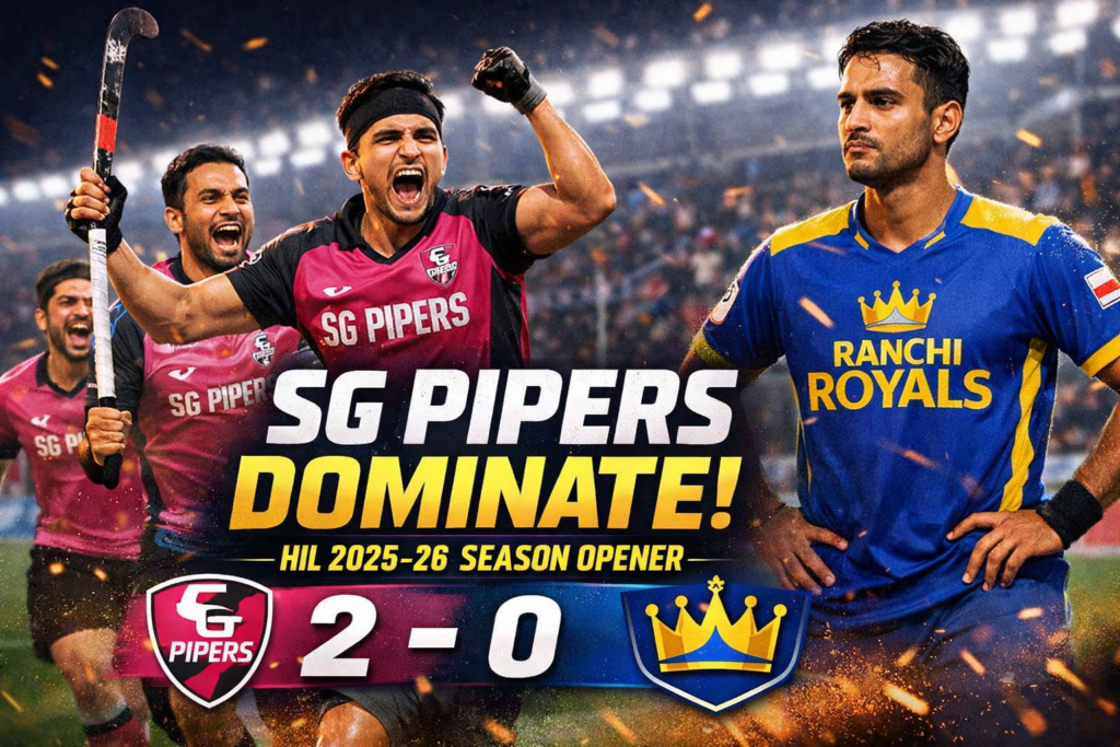 SG Pipers Kick Off HIL 2025-26 with Dominant 2-0 Victory Over Ranchi Royals