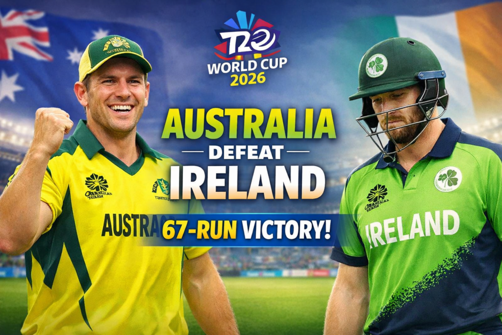 Australia Dominates Ireland in T20 World Cup 2026: Comprehensive 67-Run Victory
