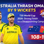 Australia Thrashed Oman by 9 Wickets in T20 World Cup 2026: A Strong Finish to a Disappointing Campaign