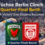 Füchse Berlin Clinch Quarter-Final Berth with Convincing Victory Over Dinamo Bucuresti
