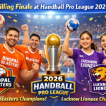 Thrilling Finale at Handball Pro League 2026: Bhopal Blasters and Lucknow Lioness Crowned Champions