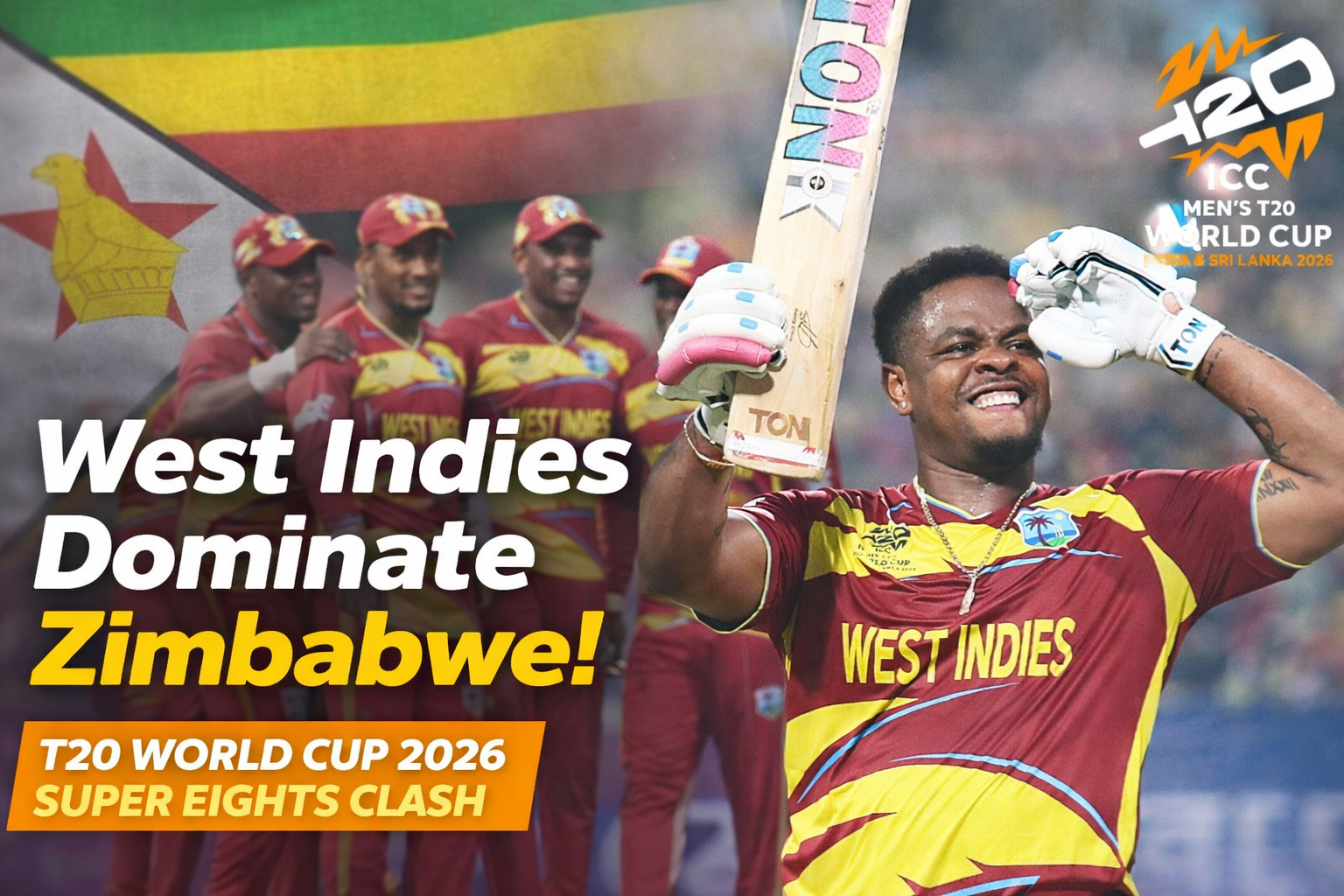 West Indies Dominate Zimbabwe in T20 World Cup 2026 Super Eights Clash