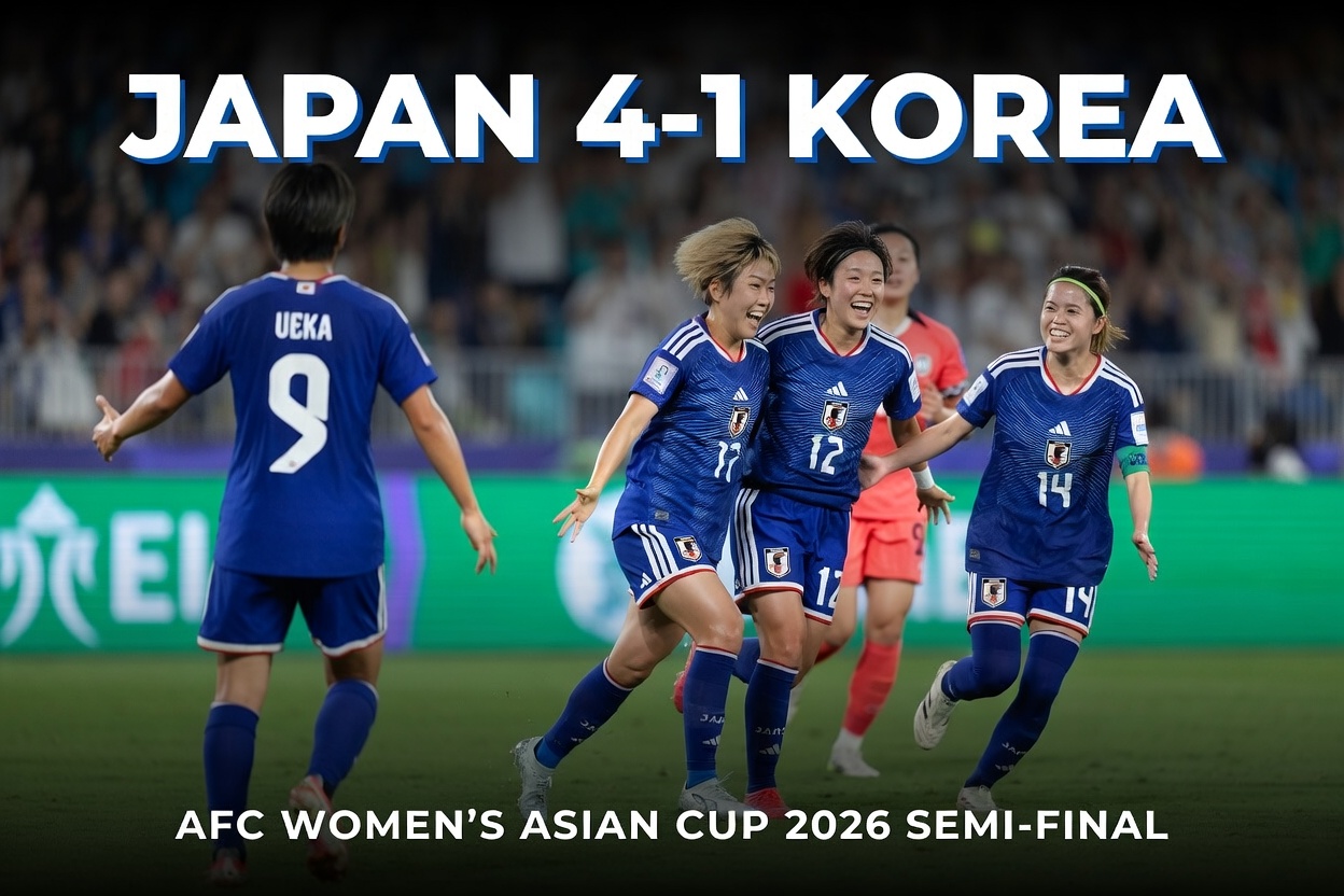 Japan Dominate Korea Republic 4-1 in AFC Women’s Asian Cup 2026 Semi-Final: Complete Match Recap
