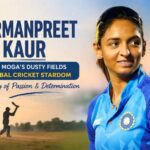 Harmanpreet Kaur: From Moga's Dusty Fields to Global Cricket Stardom – Success Story