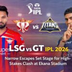 LSG vs GT IPL 2026: Narrow Escapes Set Stage for High-Stakes Clash at Ekana Stadium