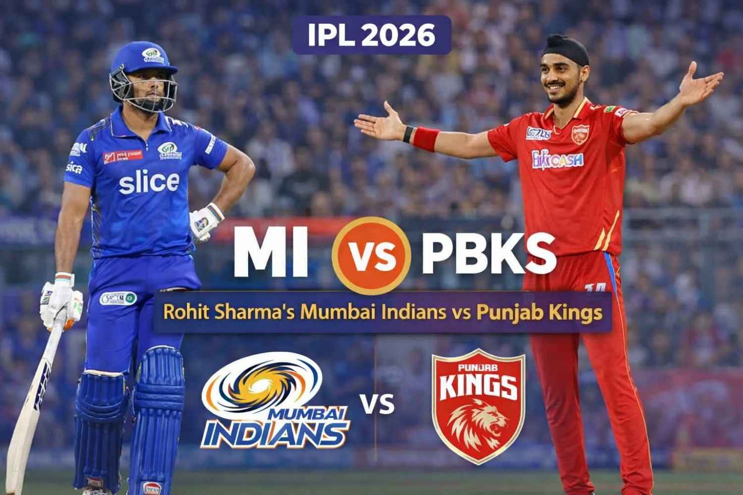 MI vs PBKS IPL 2026: Rohit Sharma’s Mumbai Indians face a formidable Punjab Kings