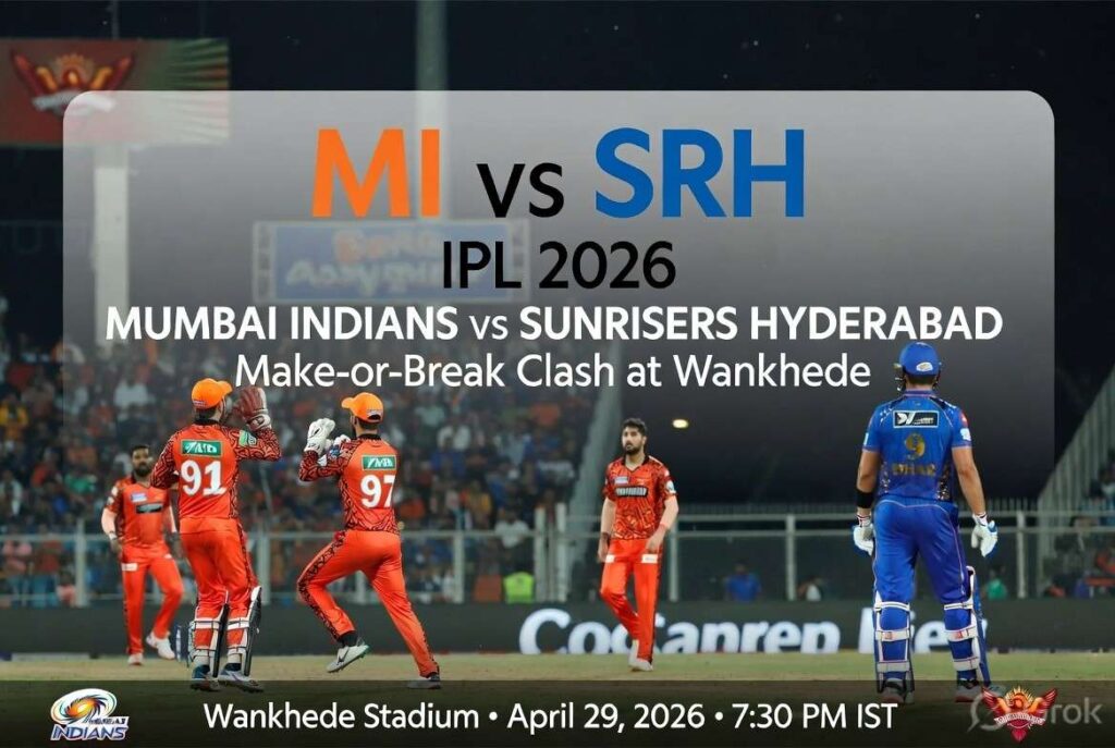 MI vs SRH IPL 2026: Mumbai Indians Face Make-or-Break Clash Against In-Form Sunrisers Hyderabad at Wankhede