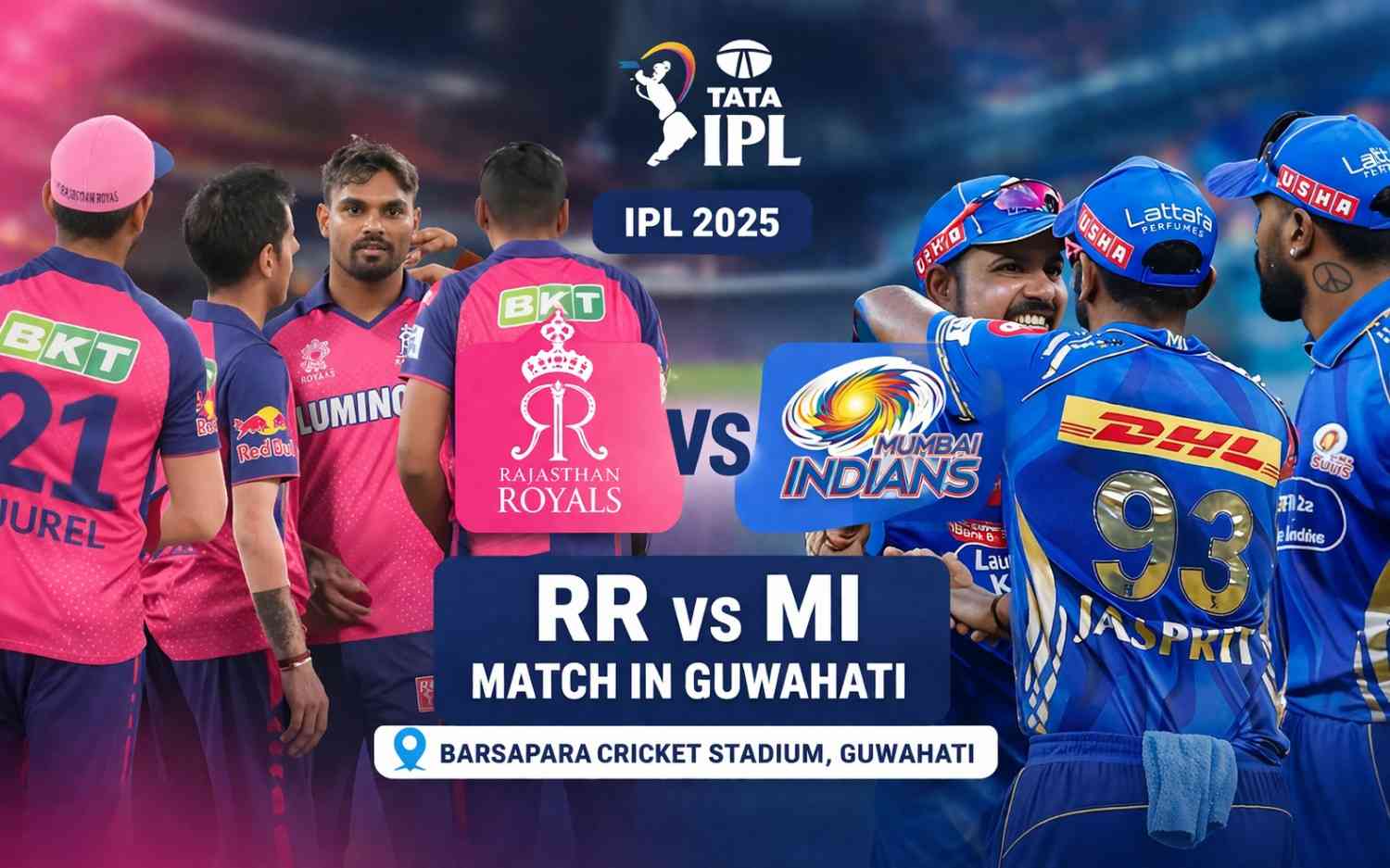 RR vs MI IPL Match: In-Form Royals Host Mumbai in Guwahati