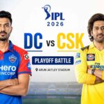 DC vs CSK IPL 2026: High-Stakes Playoff Battle at Arun Jaitley Stadium