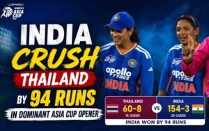 India Crush Thailand by 94 Runs in Dominant Asia Cup Opener