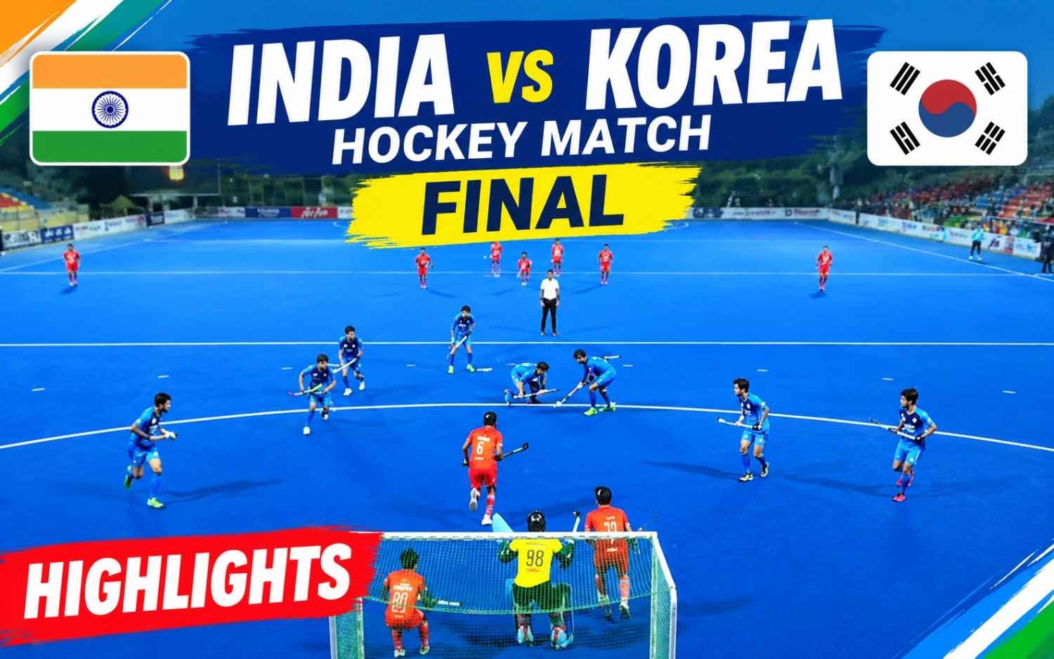 HIGHLIGHTS | India vs Korea Hockey Match | FINAL