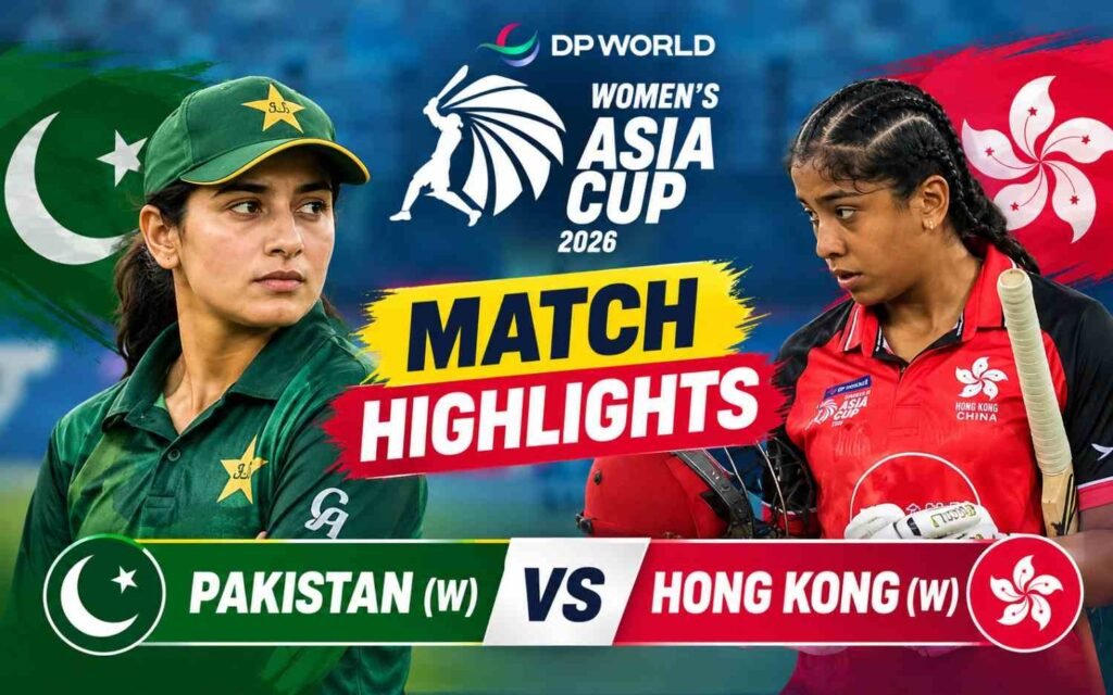 Match Highlights | Pakistan (W) V/s Hong Kong (W) | DP World Women's Asia Cup 2026